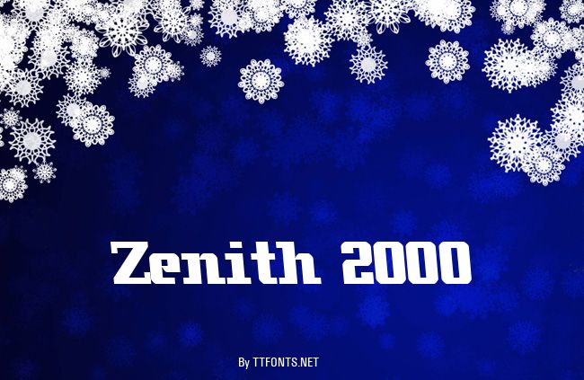 Zenith 2000 example
